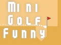 Mäng Mini Golf Funny