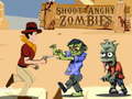 Mäng Shoot Angry Zombies