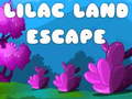 Mäng Lilac Land Escape