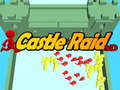 Mäng Castle Raid 3D