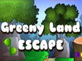 Mäng Greeny Land Escape