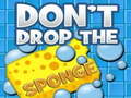 Mäng Don't Drop the Sponge