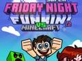 Mäng Super Friday Night Funkin Vs Minecraft
