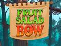 Mäng Fruit Salad Bow