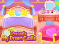 Mäng Decorate My Dream Castle