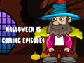 Mäng Halloween Is Coming Episode4