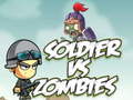 Mäng Soldier vs Zombies