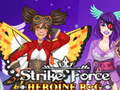 Mäng Strike Force Heroine RPG