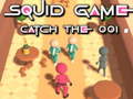 Mäng Squid Game Cath The 001