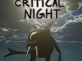 Mäng Critical Night