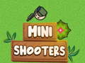 Mäng Mini Shooters