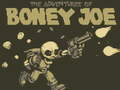 Mäng The Adventures of Boney Joe