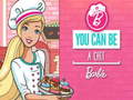 Mäng You Can Be A Chef Barbie
