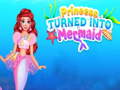 Mäng Princess Turned Into Mermaid