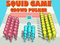 Mäng Squid Game Crowd Pusher