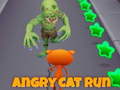 Mäng Angry Cat Run 