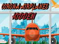 Mäng Corona Airplanes Hidden