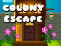 Mäng Colony Escape