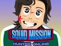 Mäng Squid Mission Hunter Online