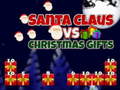 Mäng Santa Claus vs Christmas Gifts