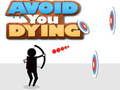 Mäng Avoid You Dying