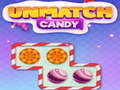 Mäng Unmatch Candy