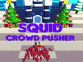 Mäng Squid Crowd Pusher