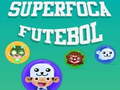Mäng SuperFoca Futeball