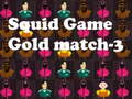 Mäng Squid Game Gold match-3
