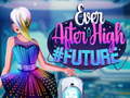 Mäng Ever After High #future