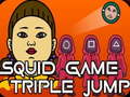 Mäng Squid Triple Jump Game
