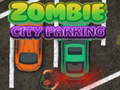 Mäng Zombie City Parking
