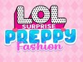 Mäng LOL Surprise: Preppy Fashion