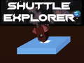 Mäng Shuttle Explorer