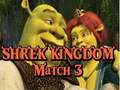Mäng Shrek Kingdom Match 3