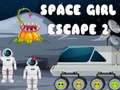 Mäng Space Girl Escape 2