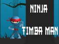 Mäng Ninja Timba Man