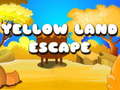 Mäng Yellow Land Escape