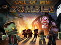 Mäng Call of Mini Zombie 