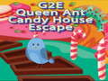 Mäng G2E Queen Ant Candy House Escape