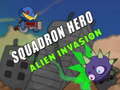 Mäng Squadron Hero : Alien Invasion