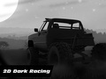 Mäng 2d Dark Racing