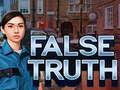 Mäng False Truth