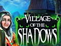 Mäng Village Of The Shadows