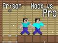 Mäng Prison: Noob vs Pro