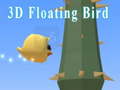 Mäng 3D Floating Bird
