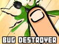 Mäng Bug Destroyer 