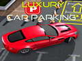Mäng Luxury Car Parking 