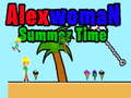 Mäng Alexwoman Summer Time