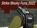 Mäng Strike blocky funs 2022